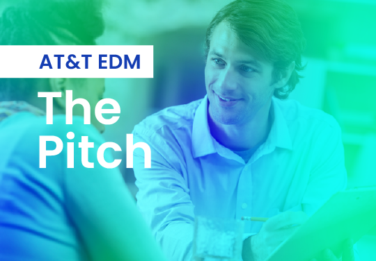 AT&T EDM – The Pitch