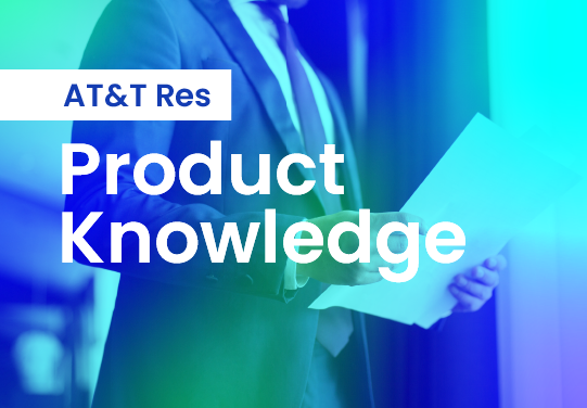 Product Knowledge – AT&T Res