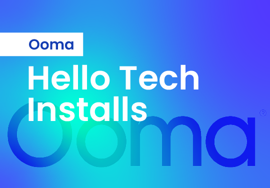 Ooma – Hello Tech Installs