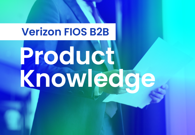 Verizon FIOS B2B Product Knowledge
