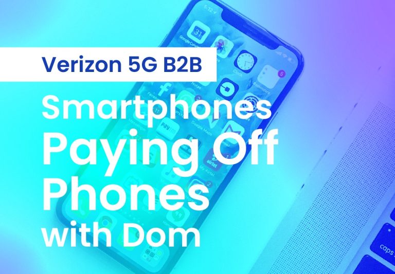 Smartphones – Paying Off Phones with Dom